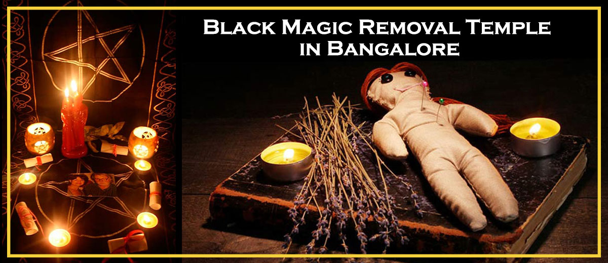 Black Magic Removal in Bangalore | World Famous Astrologers