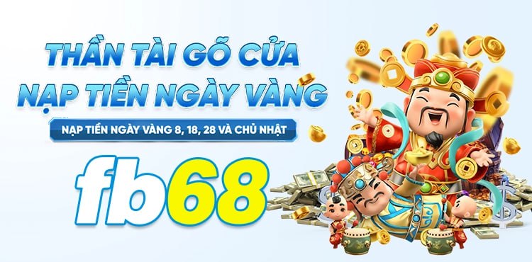 FB68 - Nhà Cái Uy Tín Và Chất Lượng Số 1 Châu Á 2024