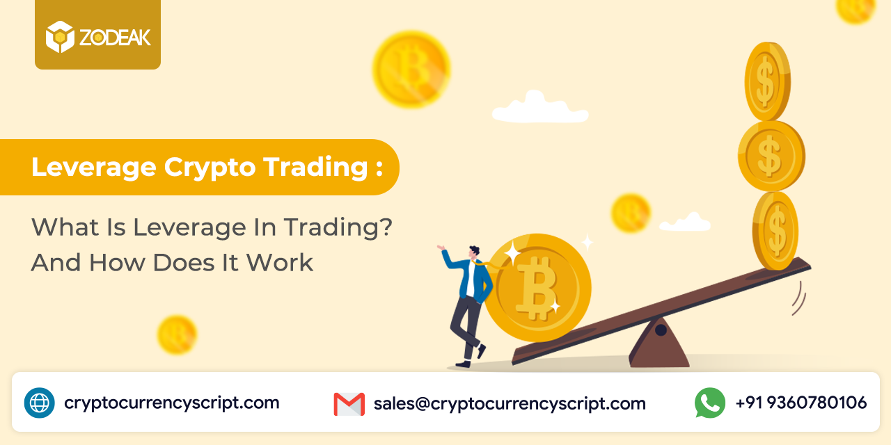 Leverage Crypto Trading: What Is Leverage In Trading?