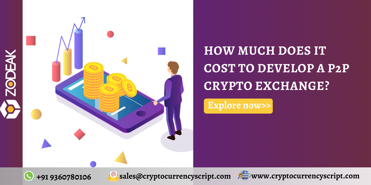 How Much Does It Cost to Develop a P2P Crypto Exchange?