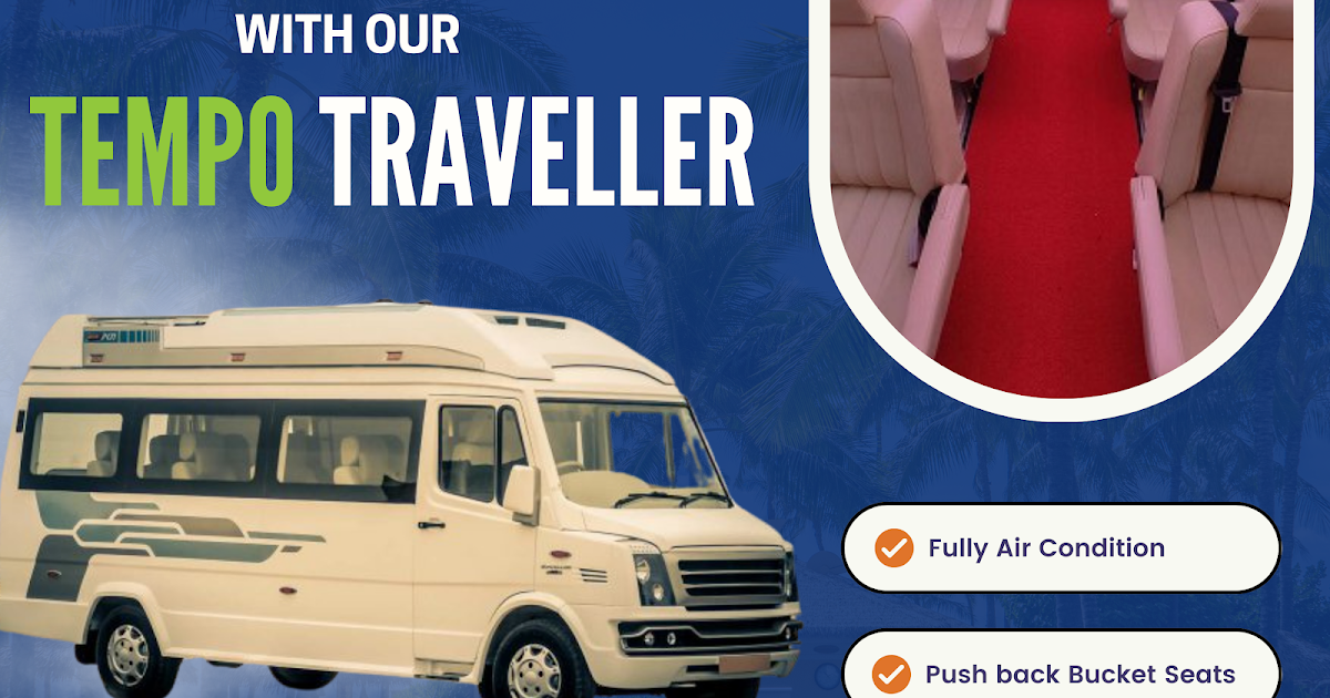 Tempo Traveller On Rent In Delhi