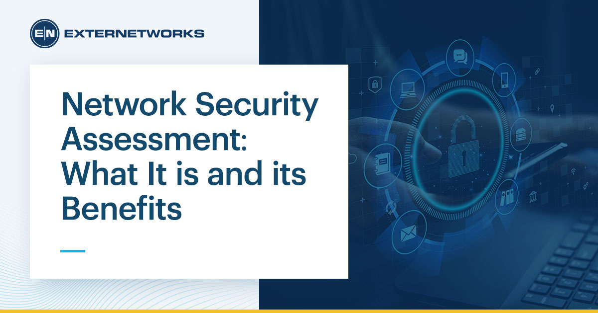 What Is A Network Security Assessment and its Benefits