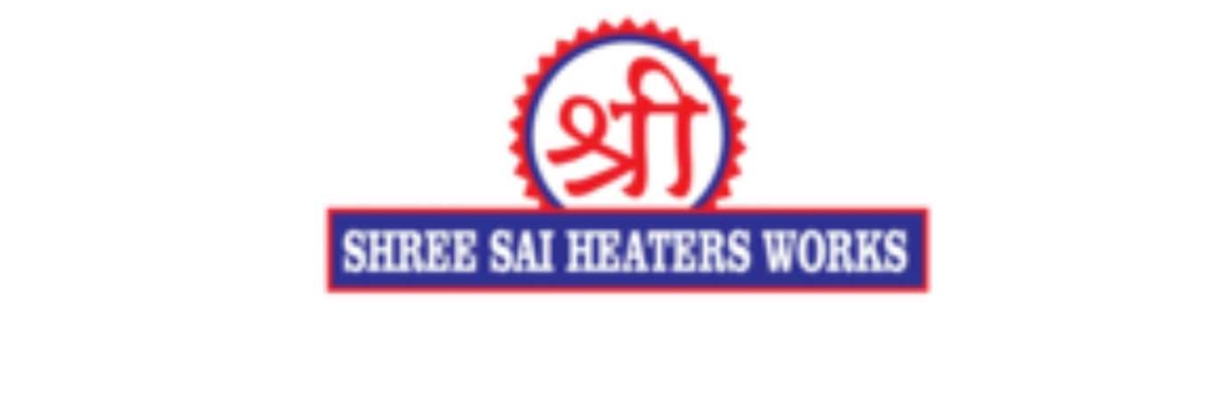 Shree Sai Heaters Works Cover Image