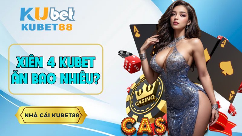 Giải Mã Lô Xiên 4 KUBET Ăn Bao Nhiêu?