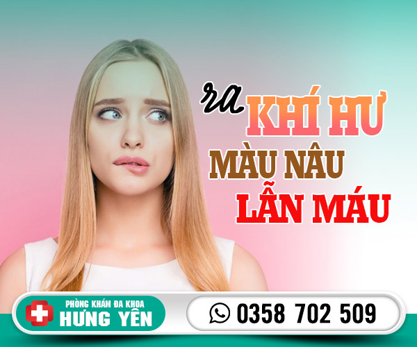 Ra khí hư màu nâu lẫn máu bị làm sao?