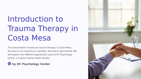 Introduction to Trauma Therapy in Costa Mesa | Pearltrees