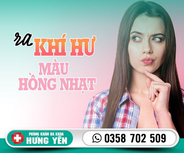 Ra khí hư màu hồng nhạt bị làm sao?