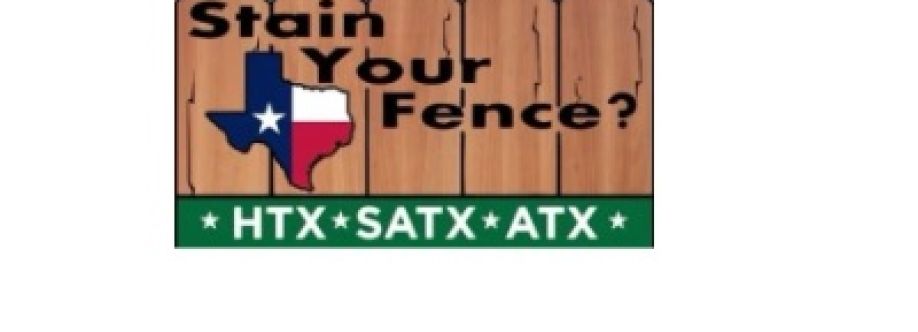 Stain Your Fence Texas Cover Image