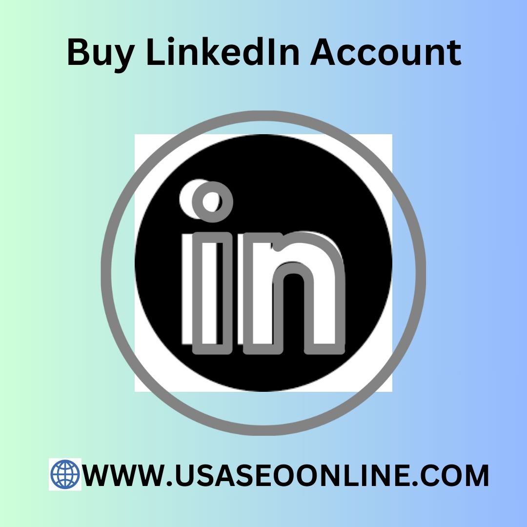 Buy LinkedIn Account - 100% Customers Satisfaction