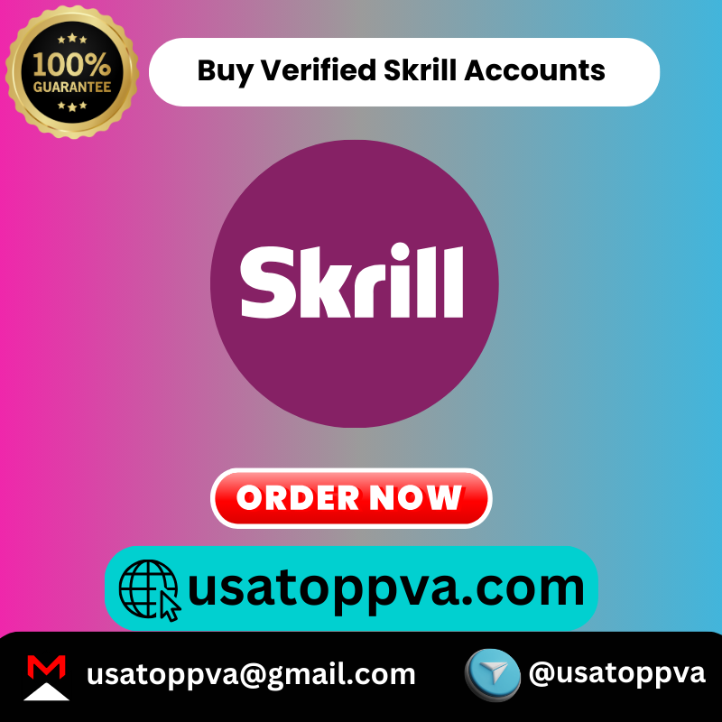 Buy Verified Skrill Accounts