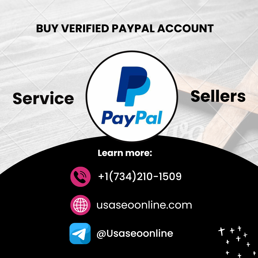 Buy Verified PayPal Accounts - 100% Non-Drop PVA Accounts