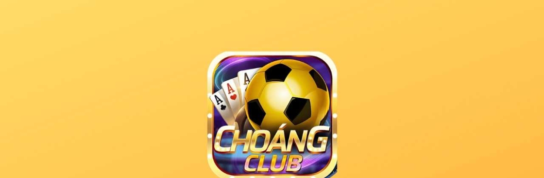 Choangclub Cổng game bài đổi thưởng hấp dẫn Cover Image