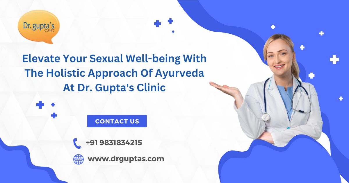 Ayurvedic Treatment For STDs | Dr. Gupta's Clinic