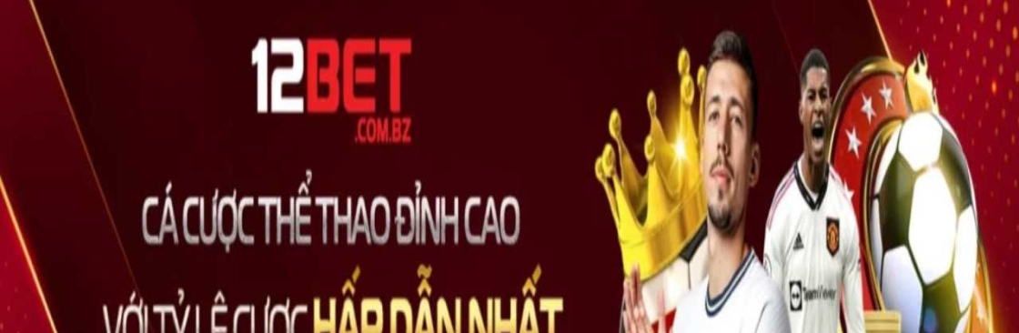 Nhà Cái 12bet Cover Image