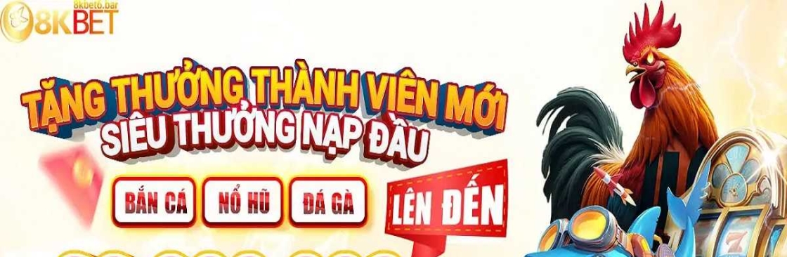 8KBET Trang Chủ Cá Cược Thể Thao TOP 1 Cover Image