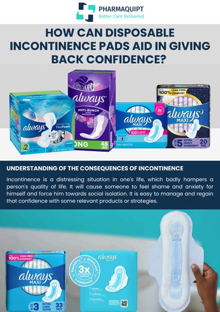 How Can Disposable Incontinence Pads Aid in Giving Back Confidence