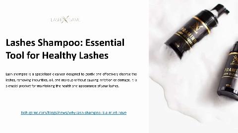 LashGame Lashes Shampoo: Best Solution for Clean, Strong Lashes