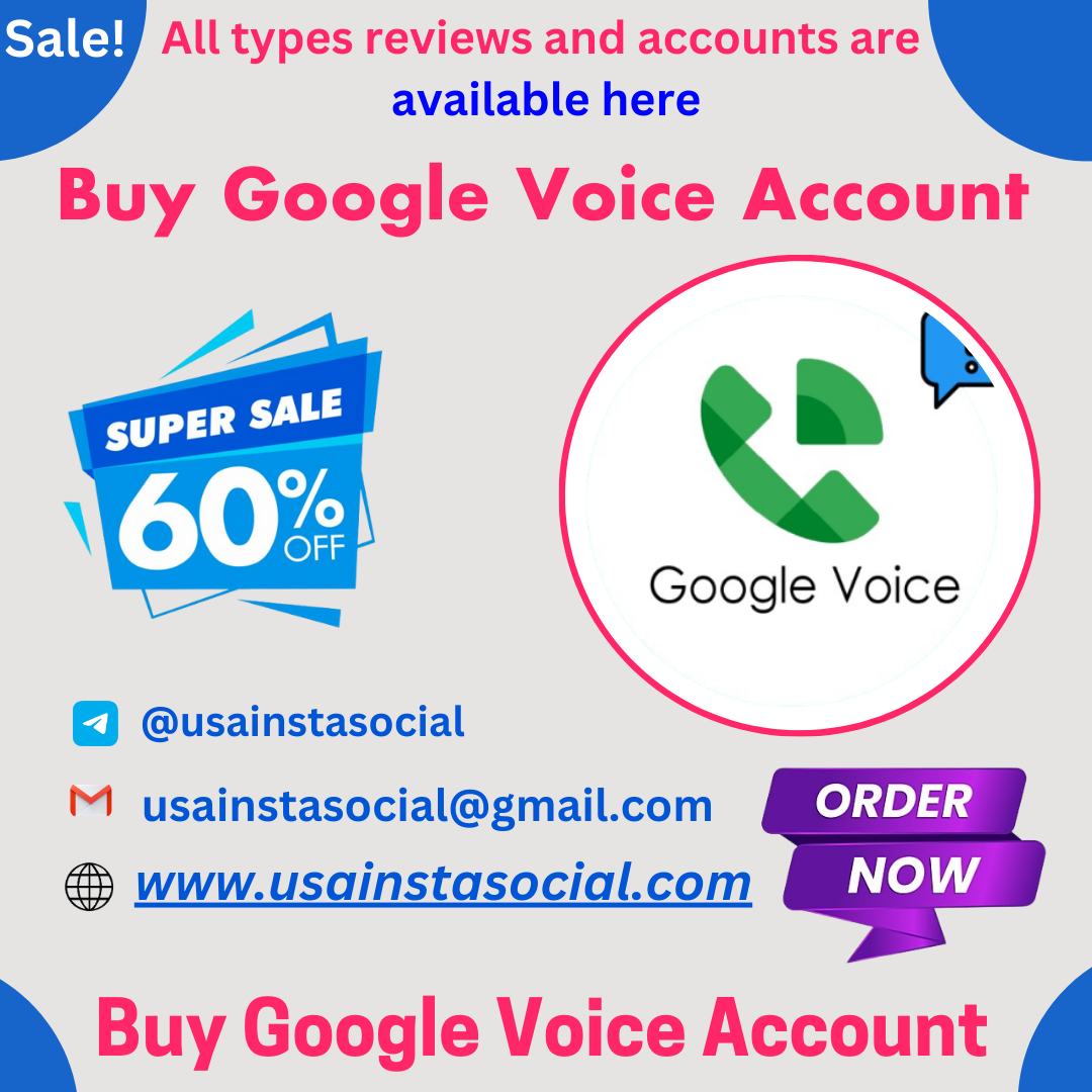 Buy Google Voice Account - Verified Accounts at Best Prices