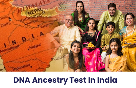 Get the Best Place to DNA Ancestry Test in India