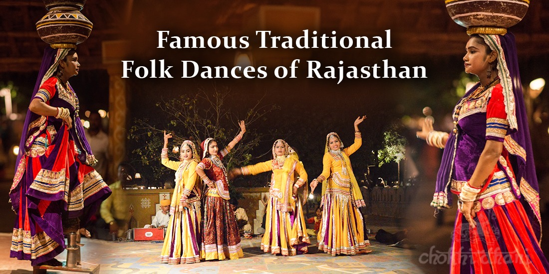 Traditional Folk Dances of Rajasthan - Chokhi Dhan