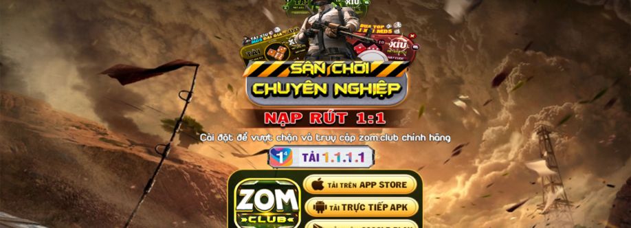 ZomClub Thiên đường Game Bài Đổi Thưởng Cover Image