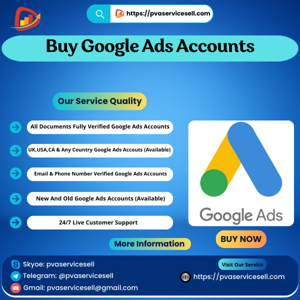 Buy Google Ads Accounts - PVA Service Sell