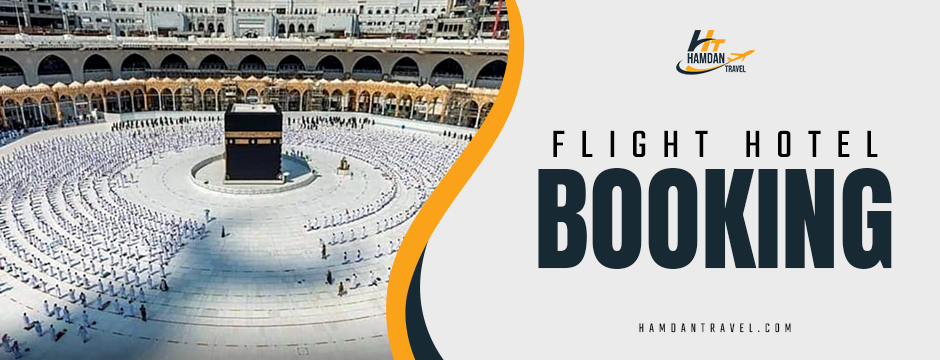 Flight Hotel Booking Made Easy | Hamdan Travel