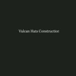 Vulcan Hats construction Profile Picture