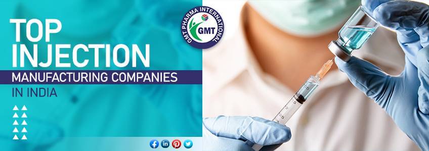 WHO GMP Certified Injection Manufacturers in India | Third Party Injection Manufacturers