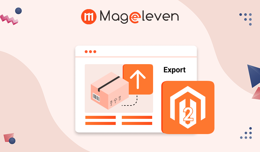 How to Export All Products in Magento 2: A Comprehensive Guide