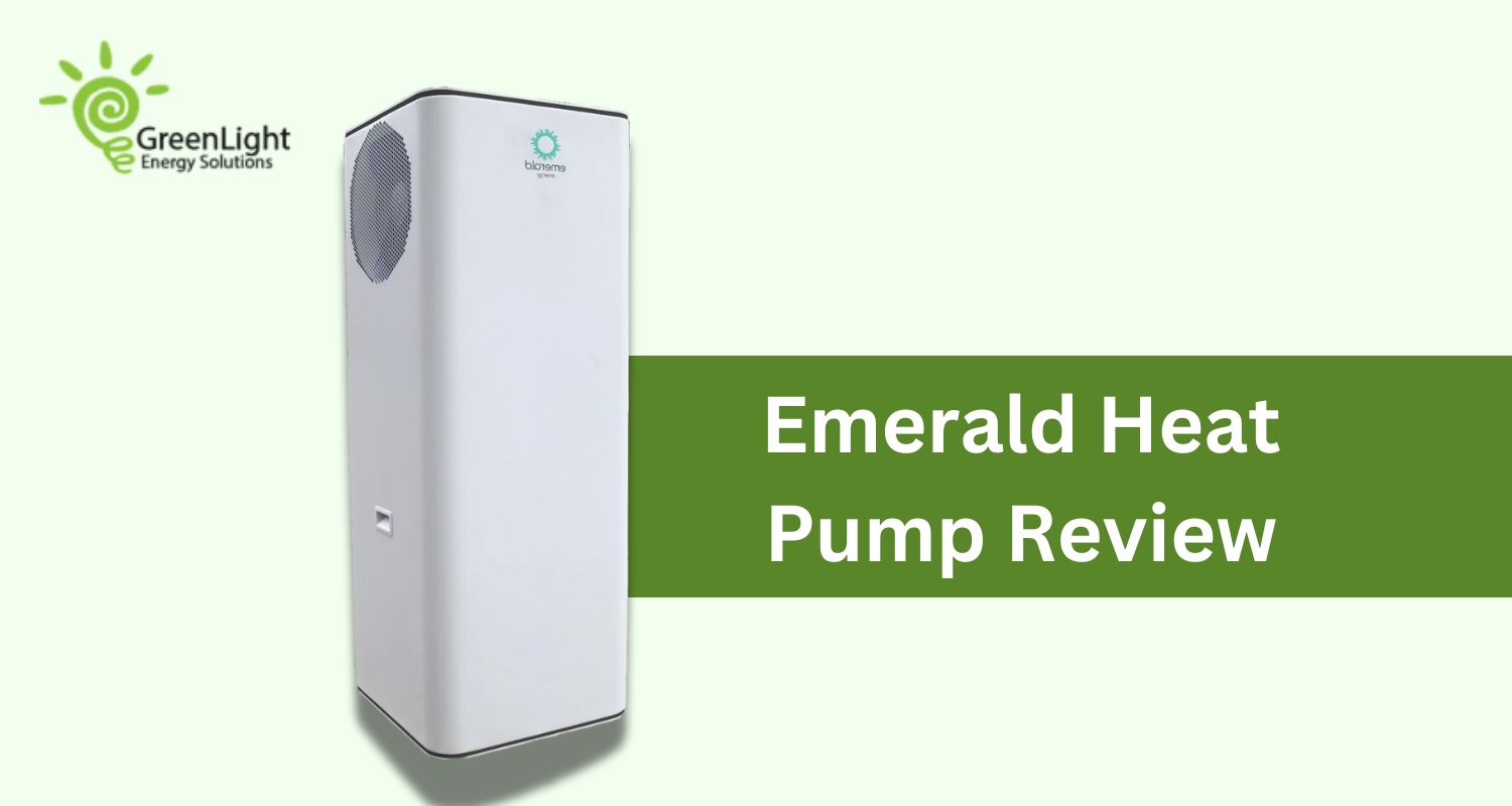Emerald Heat Pump Review | Energy-Efficient Heating & Cooling