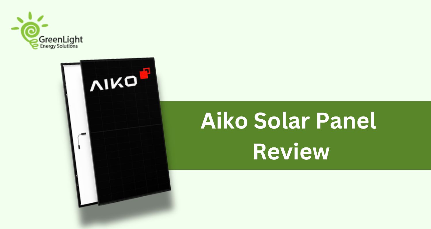Aiko Solar Panels Review: Efficiency & Value for Homes