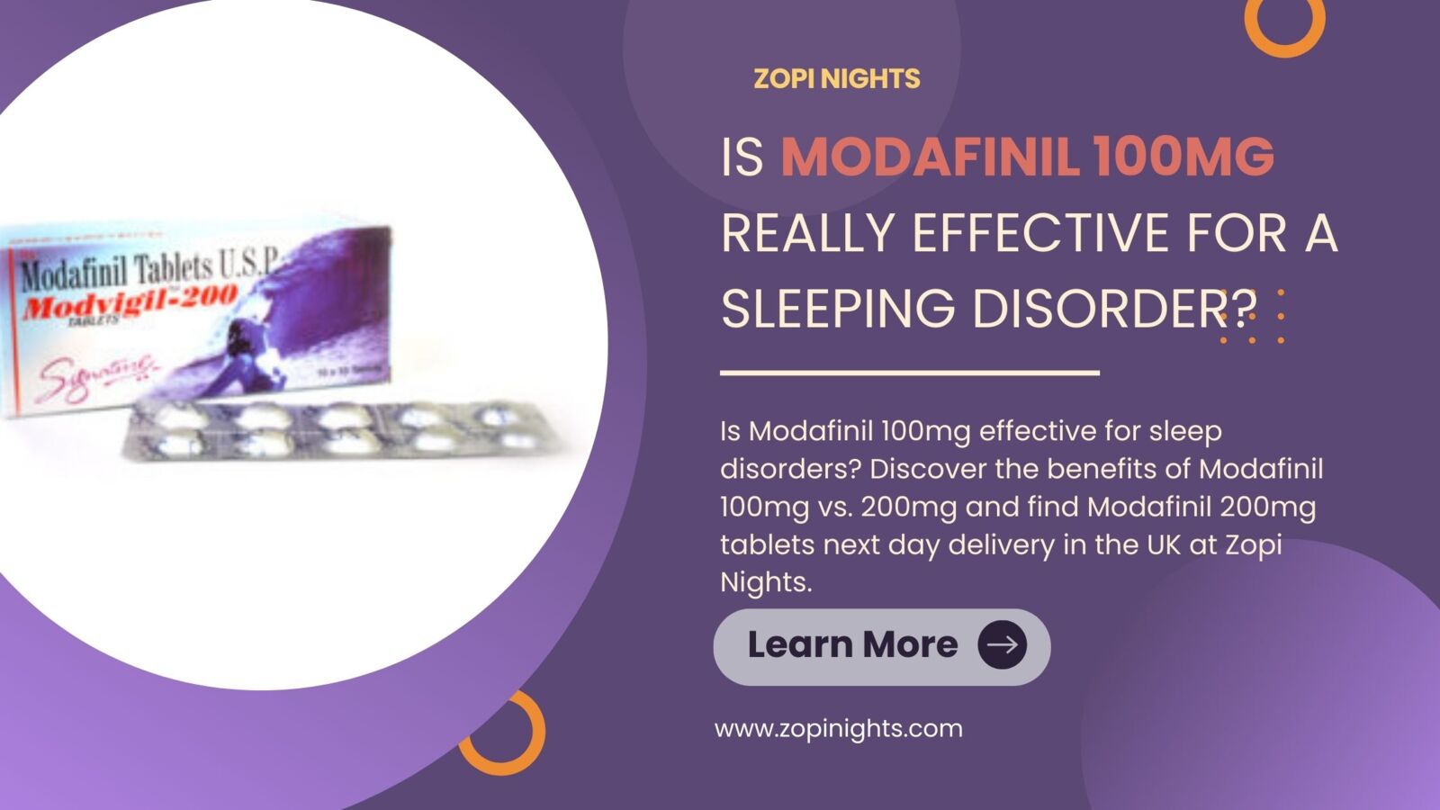 Is Modafinil 100mg Really Effective for a Sleeping Disorder? - Zopi Nights